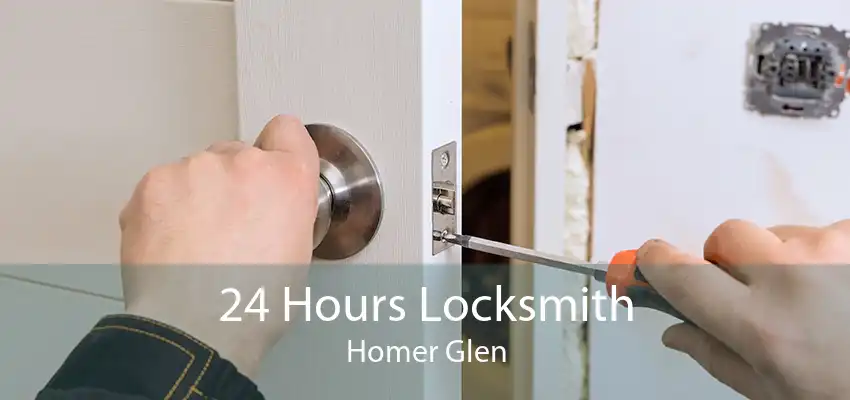 24 Hours Locksmith Homer Glen