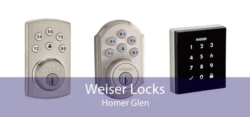 Weiser Locks Homer Glen